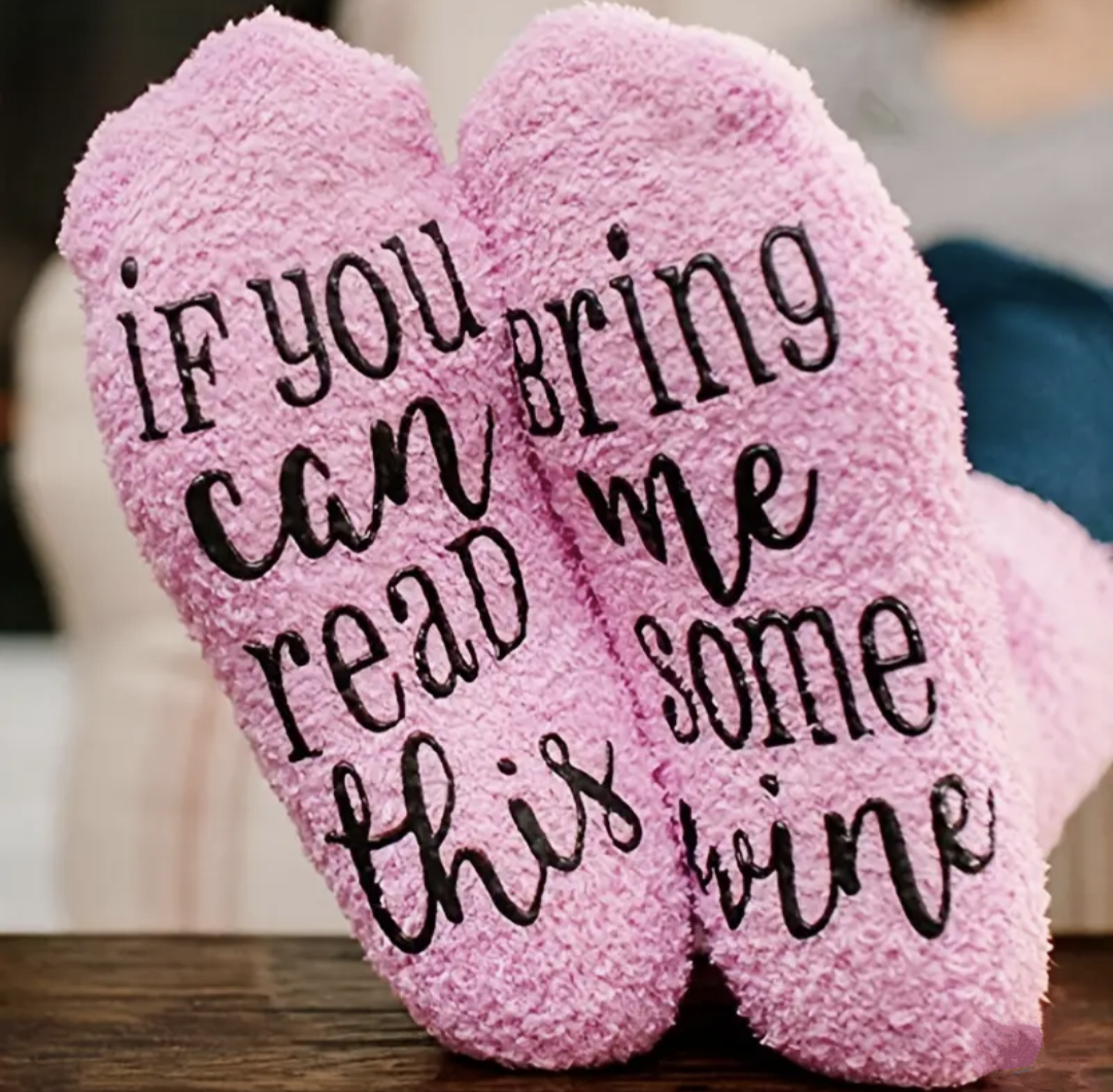 Pink Fluffy Slipper Socks "If you can read this bring me some wine"